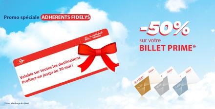 PROMO SPECIALE ADHERENTS FIDELYS